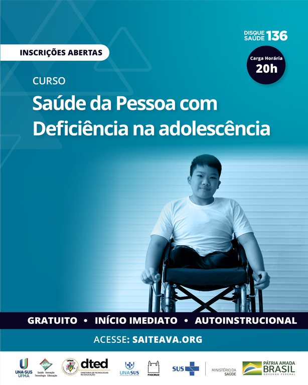 UNA-SUS-UFMA abre inscrições para o curso Saúde da pessoa com deficiência  na adolescência — Universidade Federal do Maranhão