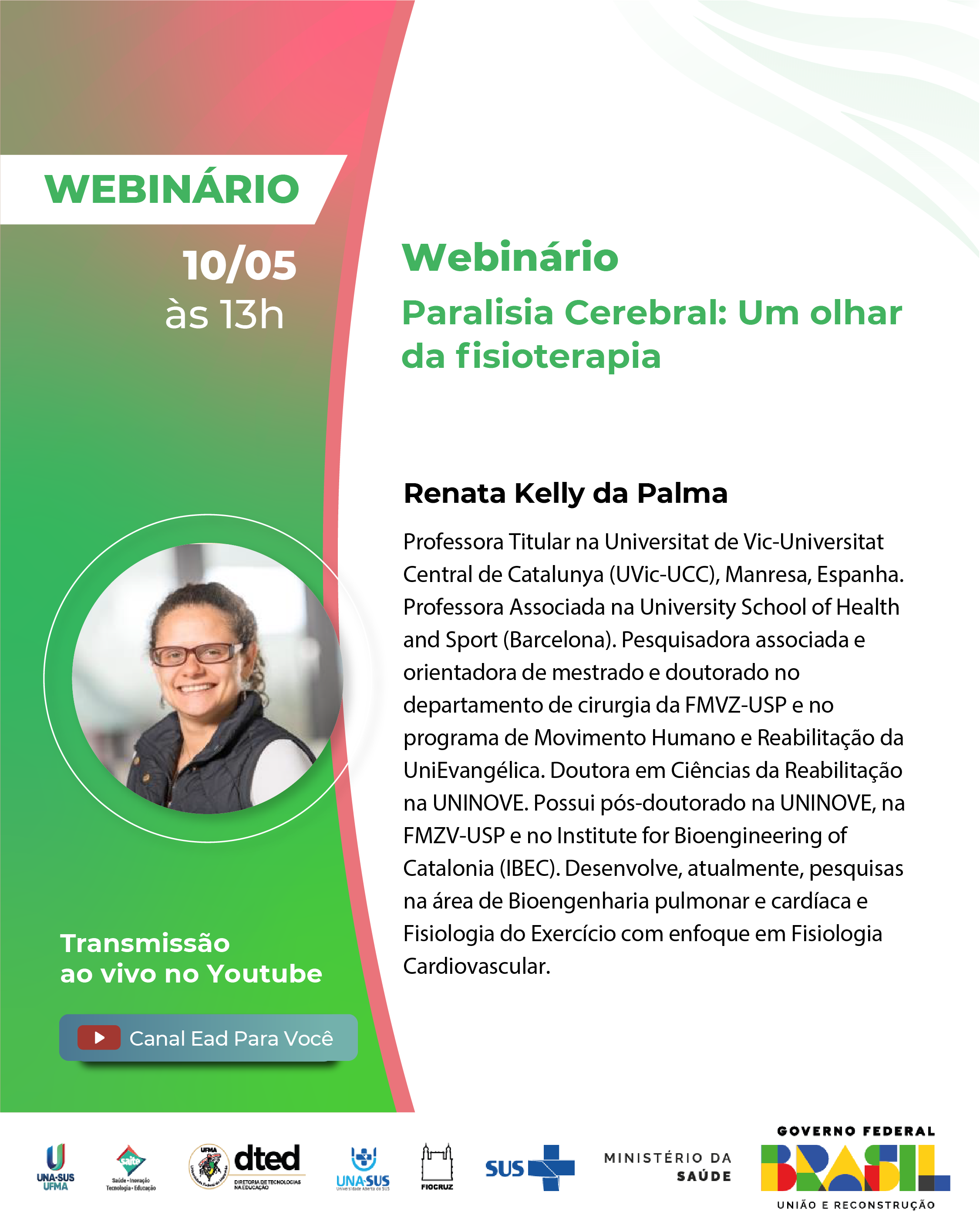 UNA-SUS/UFMA promove, no dia 10 de maio, webinário com o tema “Paralisia Cerebral: Um olhar da fisioterapia”