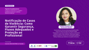 UNA-SUS/UFMA promove webpalestra sobre notificação de casos de violência e proteção profissional
