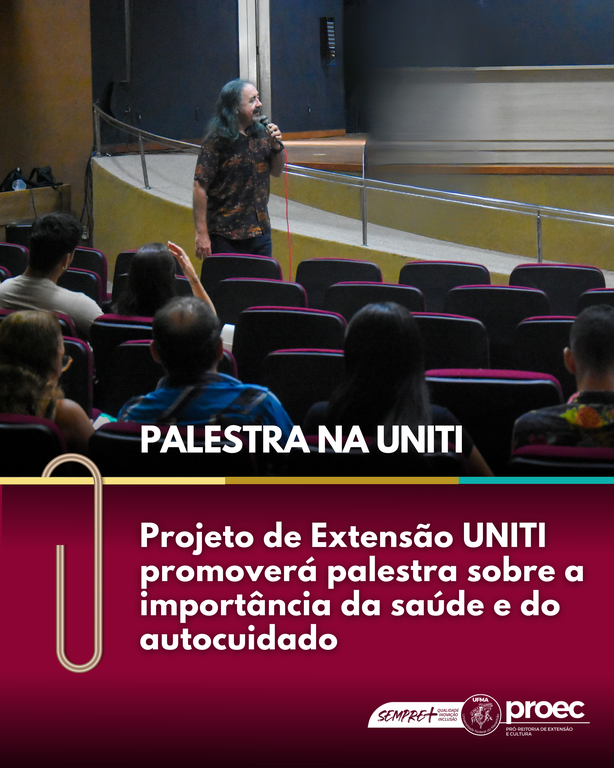 UNITI promove palestra sobre a importância da saúde e do autocuidado