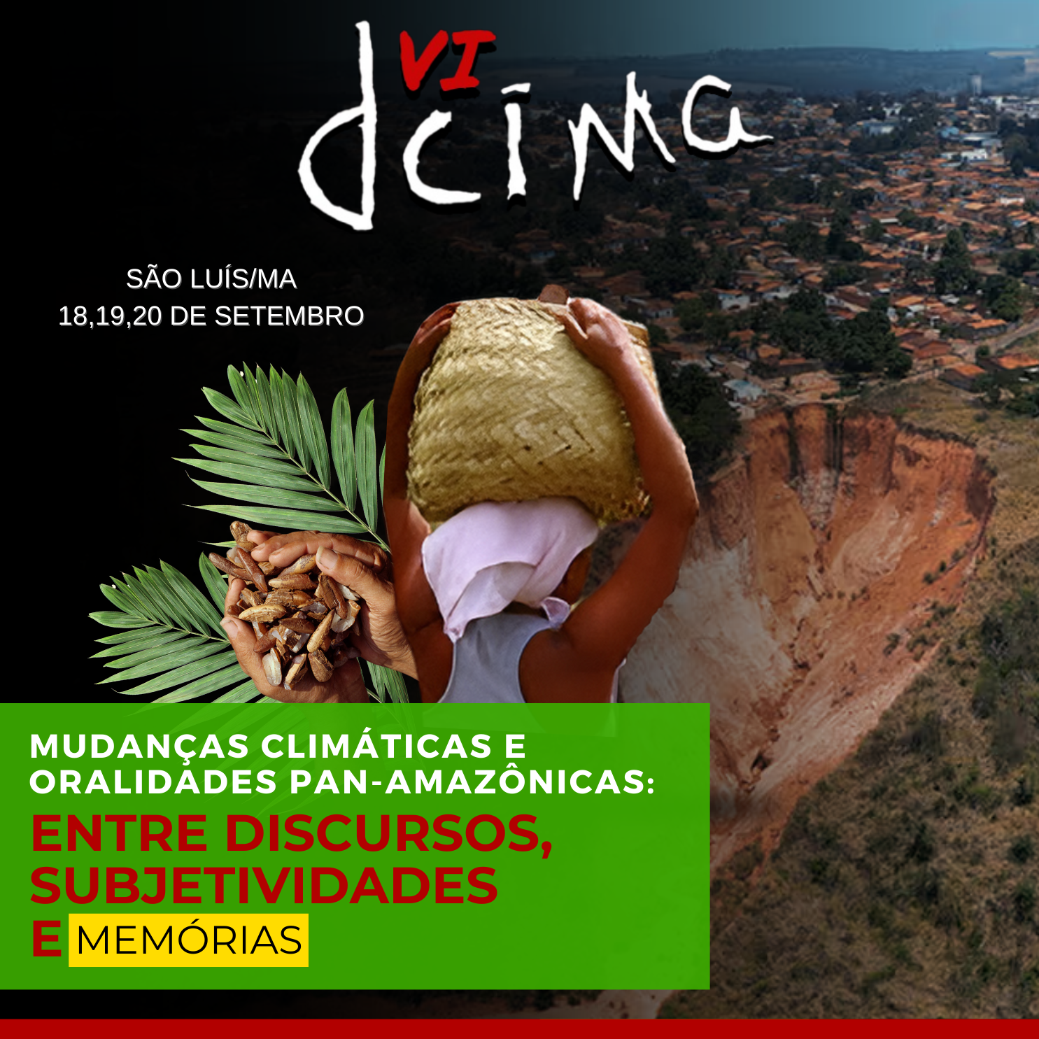 Colóquio Internacional Mídia e Discurso na Amazônia debate as mudanças climáticas e oralidades Pan- Amazônicas a partir do dia 18 de setembro