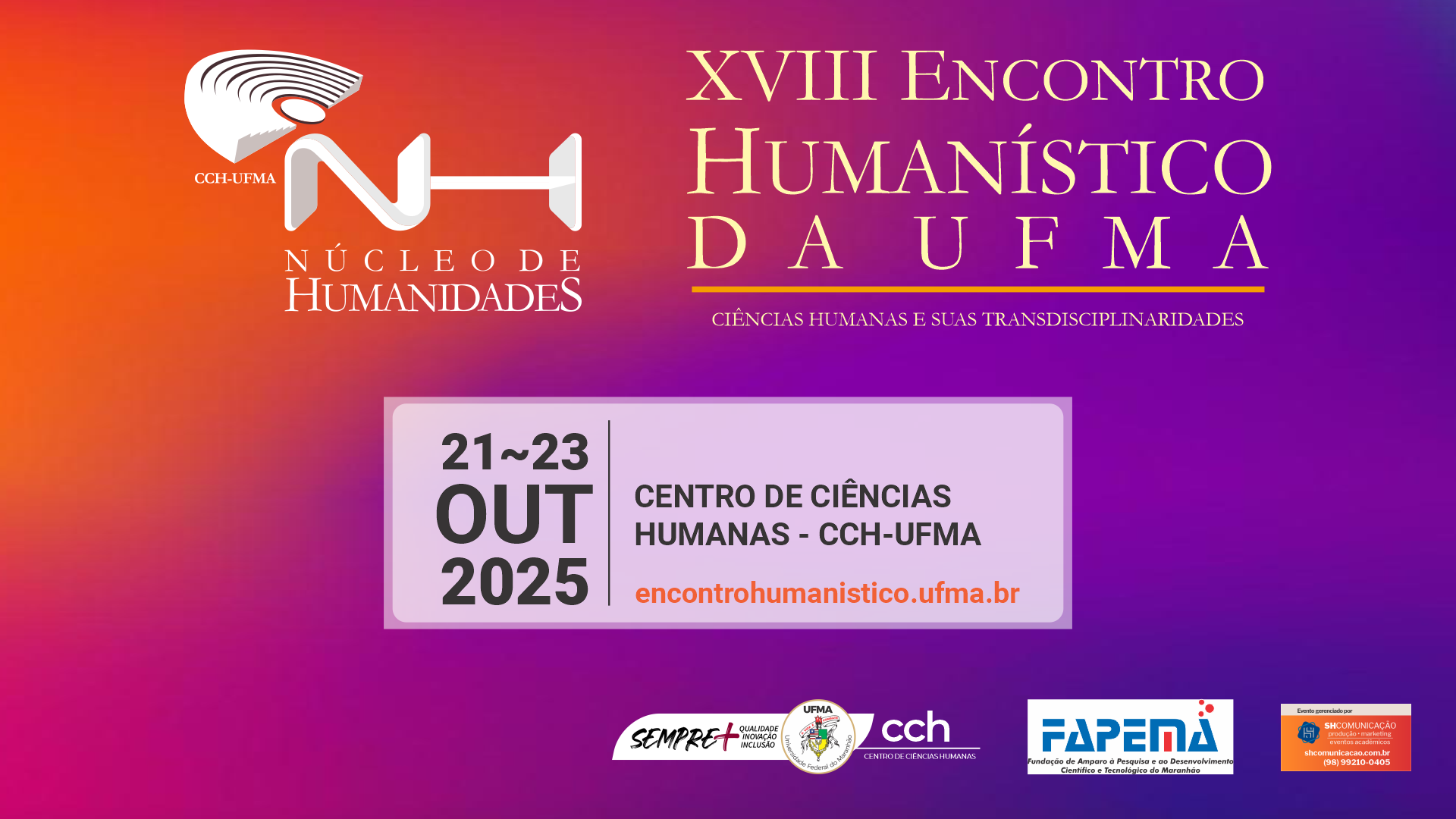 XVIII Encontro Humanístico da UFMA discutirá ciências humanas e suas transdisciplinaridades