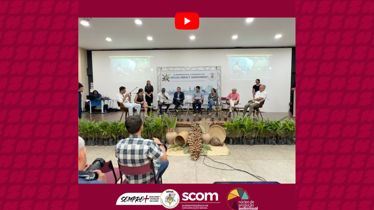 Pela primeira vez no Brasil, Conferência Internacional de Impactos Sociais é realizada na UFMA