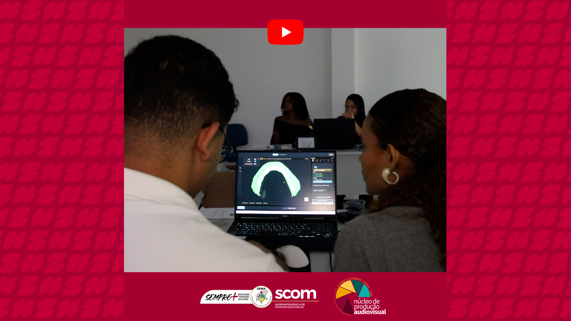 Profissionais da saúde bucal recebem capacitação em odontologia digital na UFMA