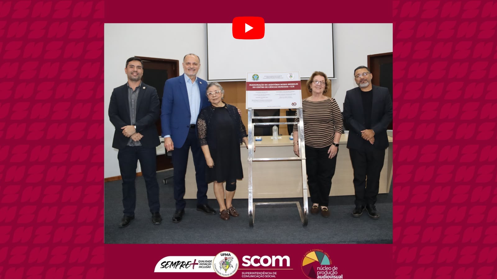 UFMA inaugura novas instalações do auditório Mário Meireles, no Centro de Ciências Humanas