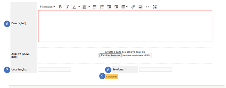 Imagem mostrando os campos: (6) Descrição, (7) Localização, (8) Telefone e botão (9) Adicionar