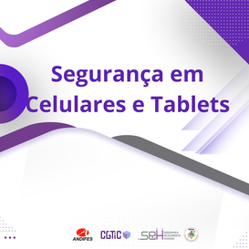 Segurança em Celulares e Tablets.png