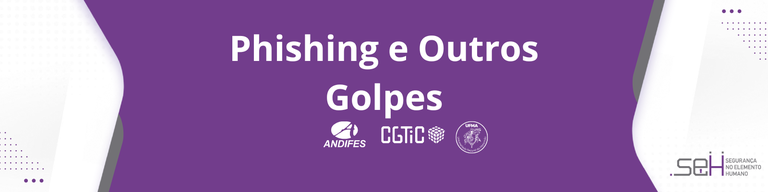 banner Phishing e outros golpes.png
