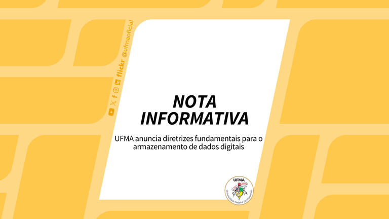 UFMA anuncia diretrizes fundamentais para o armazenamento de dados digitais