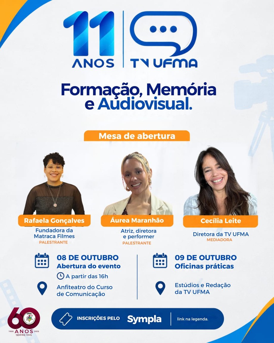 Nos dias 8 e 9 de outubro de 2026, a TV UFMA comemora seus 11 anos de existência com uma programação especial voltada para a comunidade acadêmica e o público em geral.