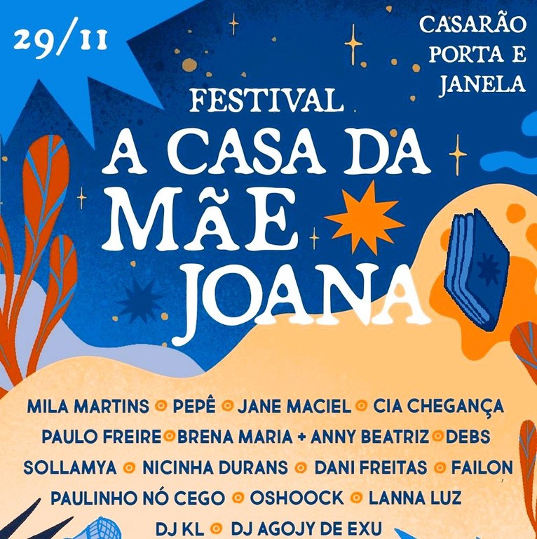Festival A Casa da Mãe Joana acontece neste sábado com programação gratuita.jpg
